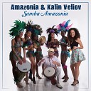 Amazonia Kalin Veliov - Samba Amazonia