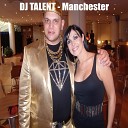Talent Dj - Liverpool