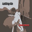 Case Struck - Letting Go