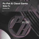 PC Pat Claud Santo - Side Fx Original Mix