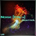 Noise italy - Control Original Mix
