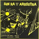Sun Ra and his Arkestra - India