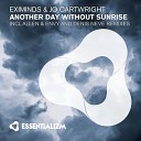 Eximinds Feat Jo Cartwright - Another Day Without Sunrise Denis Neve Remix