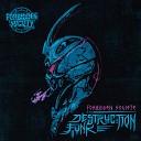 Forbidden Society - Outlaw Original Mix