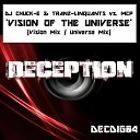 DJ Chuck E Tranz Linquants MCP - Vision Of The Universe Vision Mix