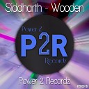 Siddharth - Wooden Original Mix