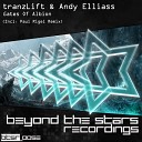tranzLift Andy Elliass - Gates Of Albion Original Mix