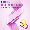 DJ Markest - I Feel Club Mix
