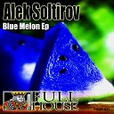 Alek Soltirov - Blue Melon Original Mix