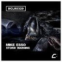 Mike Esso - Storm Warning Original Mix
