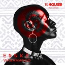 Eduke - Wanamango Original Mix
