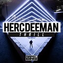 Herc Deeman - Thrill Original Mix