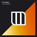 F.G. Noise - Lunar Station (Original Mix)