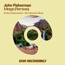 John Fisherman - Mirage Dmitry Kostyuchenko Remix