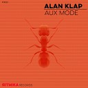 Alan klap - Aux Mode Original Mix