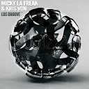 Kris Von Micky La Freak - Los Groove