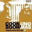 CookBook and Uno Mas - Robertson Bullies