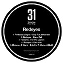 Signs Redeyes - Only For A Moment dub