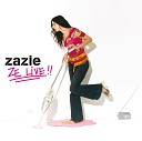 Zazie - La vie devant moi Live au Bataclan 2003