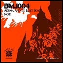 Akuma Dj Lost Boy - Noir Original Mix