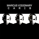 Marcus Visionary - London Original Mix