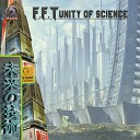 F F T Frenessy - Unity Of Science Original Mix