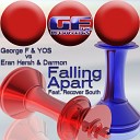George F YOS Eran Hersh Darmon feat Recover… - Falling Apart Original Mix