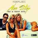 Reflex - Non Stop MeeT Ryzhoff Remix Radio Edit