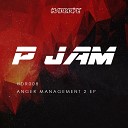 P Jam - Anger Management 2