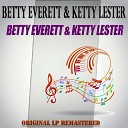 Betty Everett Ketty Lester - Queen for a Day