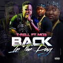 T Rell feat Mo3 - Back in the Day