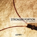 Stronger Portion - Einigen Sie Sich Noch Original Mix