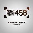 Cristian Glitch - Cosmos Original Mix