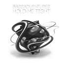 BassAdventures - Hold Me Tight Original Mix