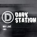 Max Lake - Lines Original Mix