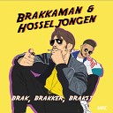 Brakkaman Hosseljongen - Intro Original Mix