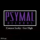 Connor Leahy - Get High Original Mix