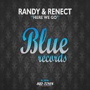 Randy Renect - Here We Go Original Mix