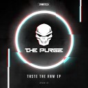 The Purge - Do It For Original Mix