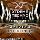 Andy Bsk - Open Your Eyes Original Mix
