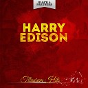 Harry Edison - Used to Be Basie Original Mix