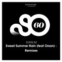 Orson Ivan M - Sweet Summer Rain Bob Howard Remix