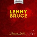 Lenny Bruce - Drugs Original Mix