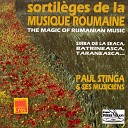 Paul Stinga ses musiciens - Suite de Moldavie II Doina de Moldavie Batuta
