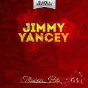 Jimmy Yancey - Jimmy s Stuff Original Mix