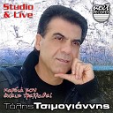 Tolis Tsimogiannis - Den Thelo Tin Symponia Kanenos Live