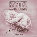 Kazo Yl - Tout pour toi