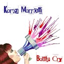 Karen Marrolli - Battle Cry