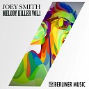 Joey Smith - Love of The World Original Mix