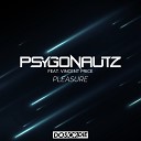 Psygonautz feat Vincent Price feat Vincent… - Pleasure Original Mix